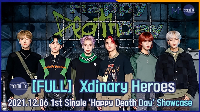 [FULL] Xdinary Heroes(엑스디너리 히어로즈) 1st Single ‘Happy Death Day’ Media Showcase [마니아TV]