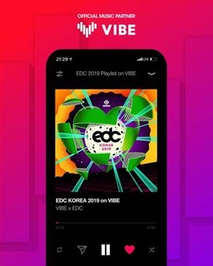 네이버 VIBE, 세계 최대 EDM 페스티벌 ‘EDC KOREA 2019’ DJ 플레이리스트 독점 공개