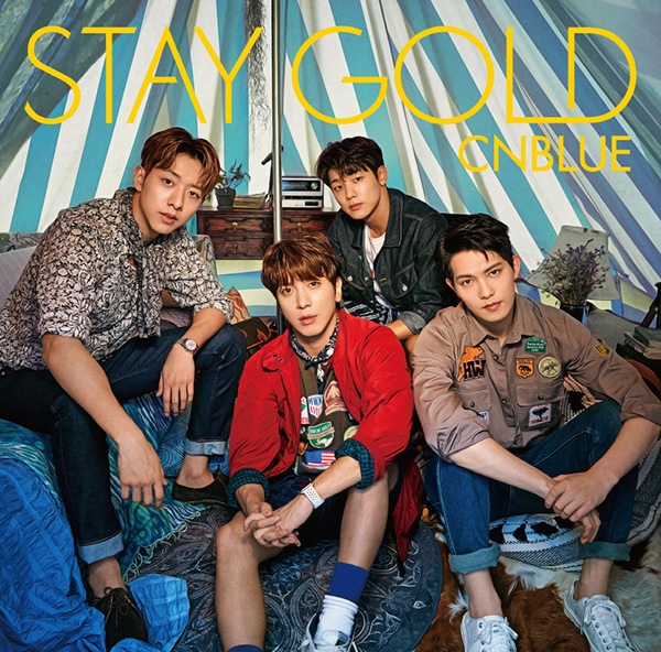 씨엔블루, 日 정규 6집 ‘STAY GOLD’ 발매...'전곡 자작곡'