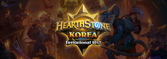 스타 플레이어 총출동! 2017 하스스톤 코리아 인비테이셔널, 6일 결승 진행