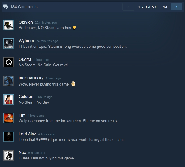 스팀 이용자들은 '노 스팀! 노 바이!'를 외치며 에픽으로 이적(?)한 게임 개발진에 대한 불만을 표출하고 있다.