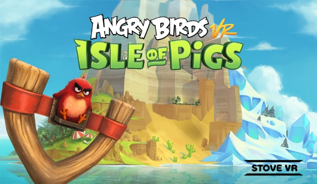스마일게이트 ‘스토브VR’, ‘앵그리버드VR: 돼지들의 섬’ 론칭