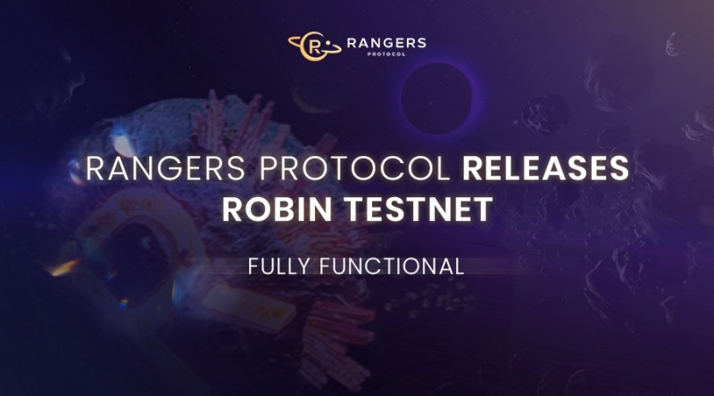 레인저스 프로토콜, 테스트넷 ‘로빈’ 출시