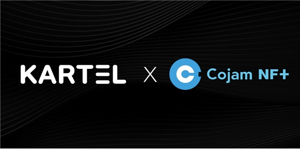 NFT KARTEL X COJAM NFT, 공식 파트너쉽 체결