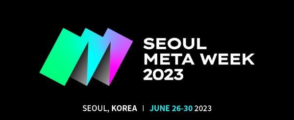 언오픈드, Web3 & 메타버스 '2023 서울메타위크' 공동 주최