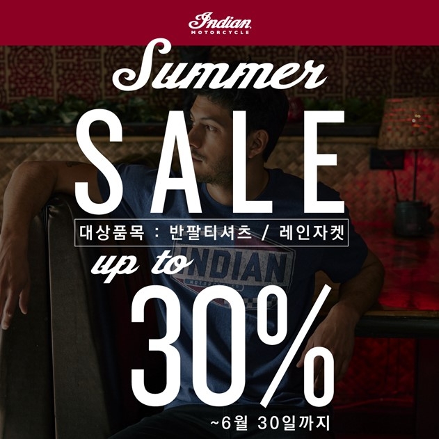 인디언 모터사이클 코리아, 여름 맞이 티셔츠, 레인 자켓 최대 30% 할인
