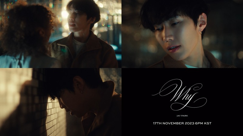 박재범, 새 싱글 'Why' 뮤직비디오 티저 공개…세련된 이별 감성 예고