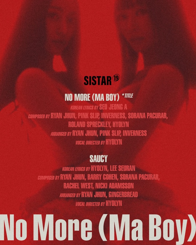 씨스타19(SISTAR19), 싱글 ‘NO MORE (MA BOY)’ 트랙리스트 공개…‘데칼코마니 초강력 매력’