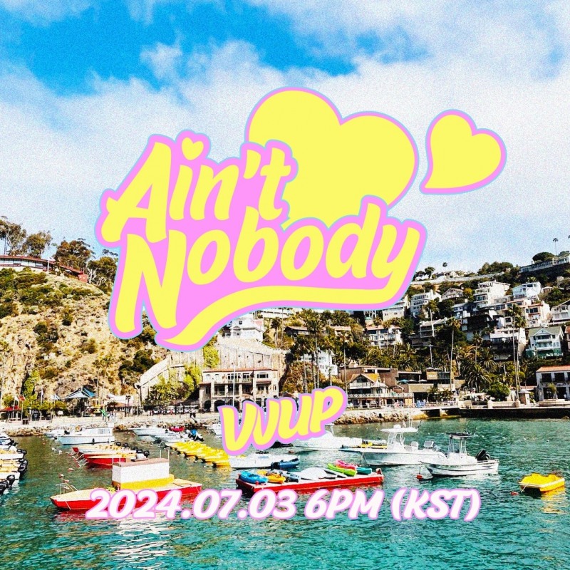 VVUP, 내달 3일 싱글 'Ain't Nobody'로 컴백…데뷔 후 첫 여름 활동 예고