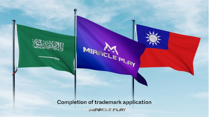 미라클 플레이, 사우디아라비아 및 대만 상표권 출원