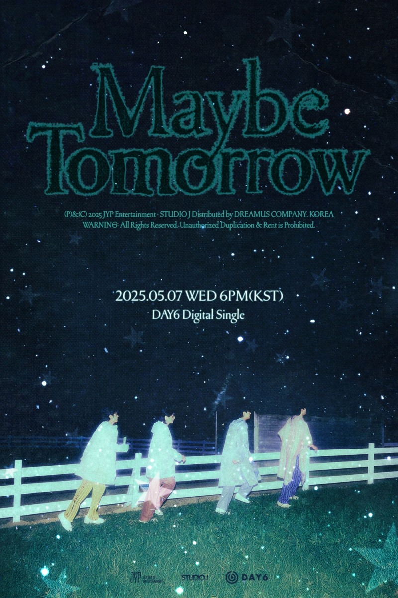 DAY6, 내달 7일 새 디지털 싱글 'Maybe Tomorrow' 발표…단체 포스터 깜짝 공개