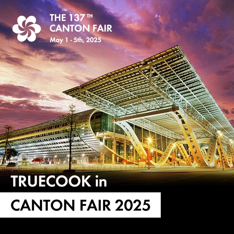 트루쿡, 137회 캔톤 페어 참가...친환경 주방 솔루션 공개