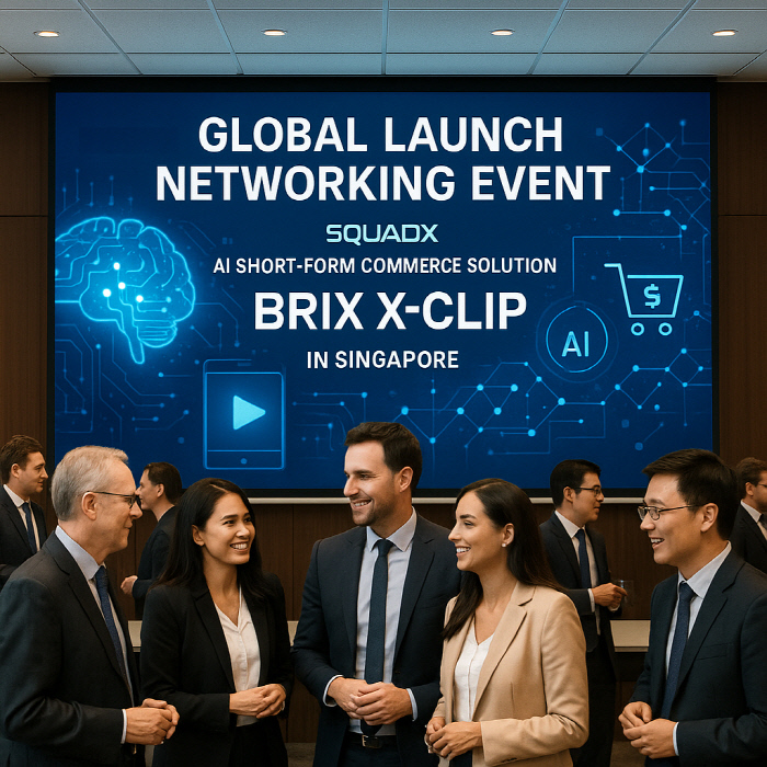 스쿼드엑스, 싱가포르서 ‘BRIX X-CLIP’ 글로벌 론칭 네트워킹 이벤트 개최