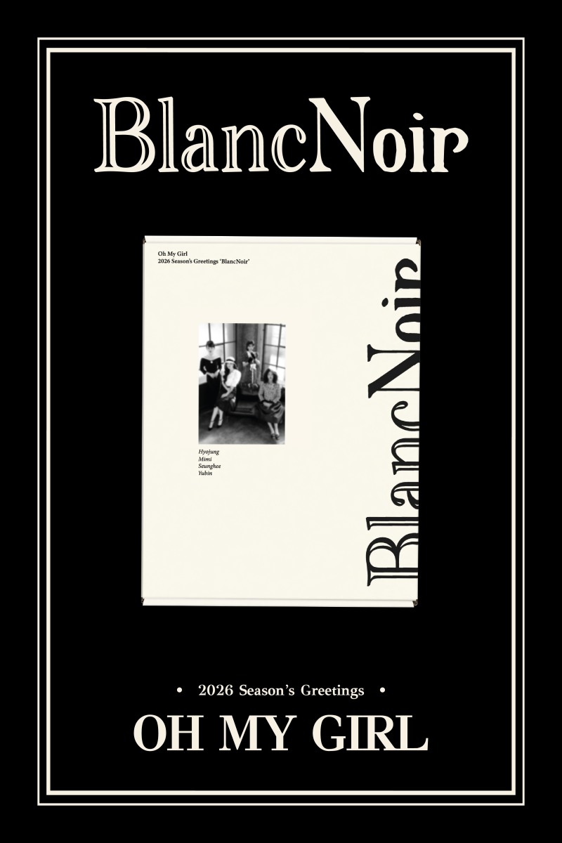 오마이걸, 2026 시즌그리팅 ‘BlancNoir’ 출시…커버 공개 ‘더욱 깊어진 분위기’