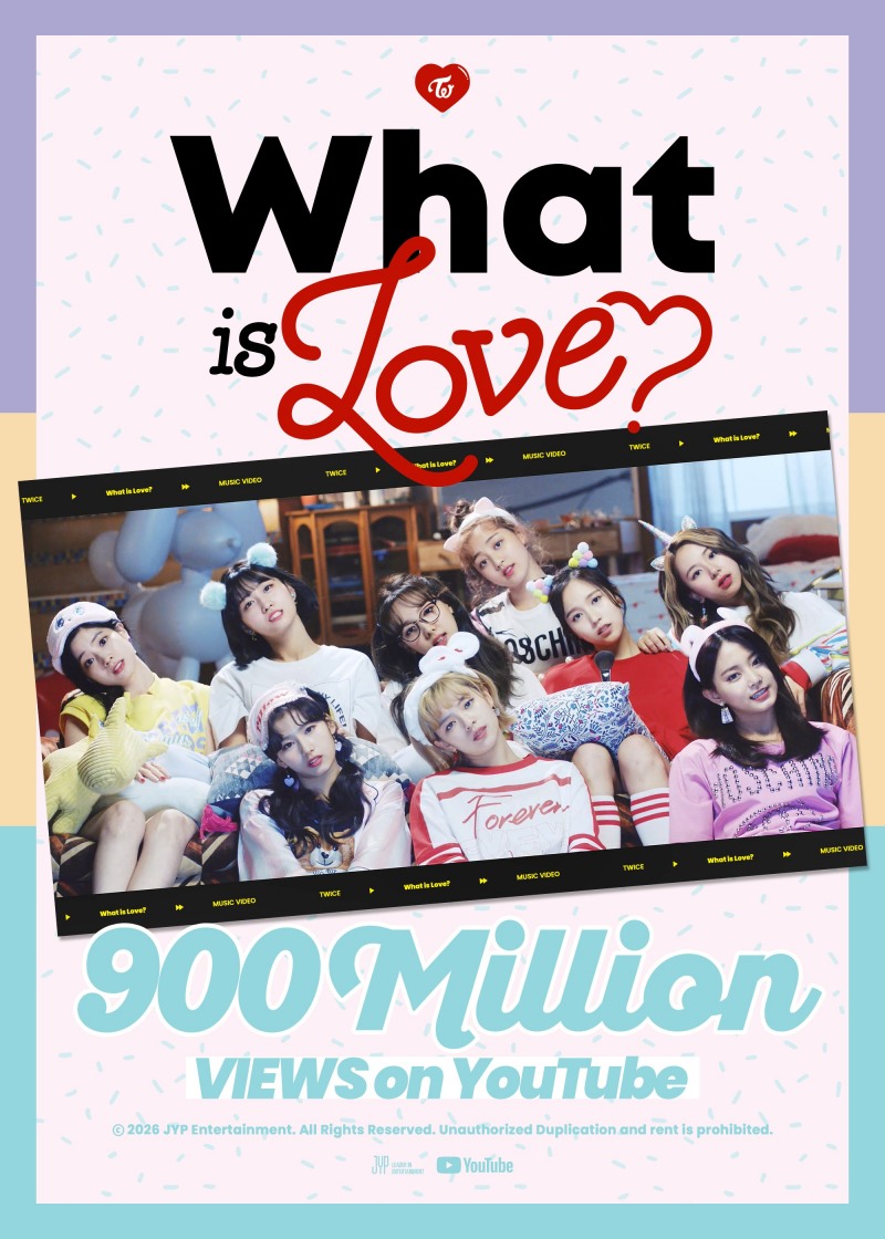 트와이스, ‘What is Love?’ 뮤직비디오 유튜브 조회 수 9억 건 돌파…‘그룹 첫 9억 뷰 기록’