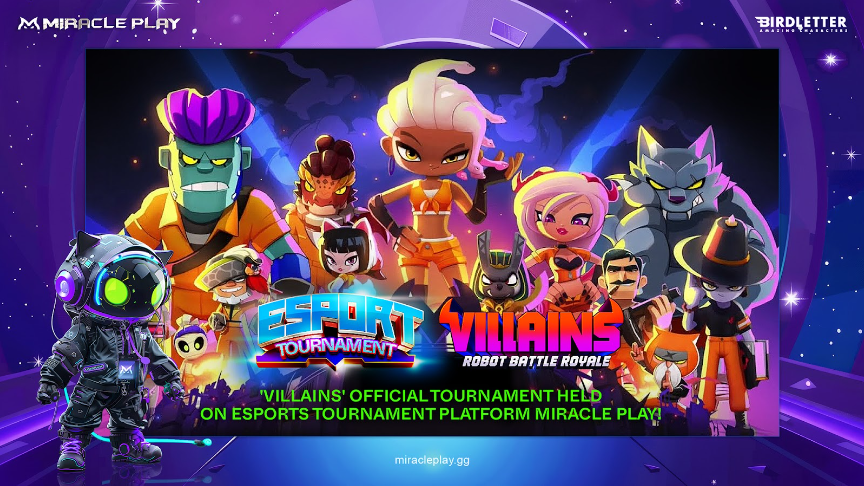 Esports 토너먼트 플랫폼 미라클 플레이에서 '빌런즈: 로봇 배틀로얄' 공식 토너먼트 진행