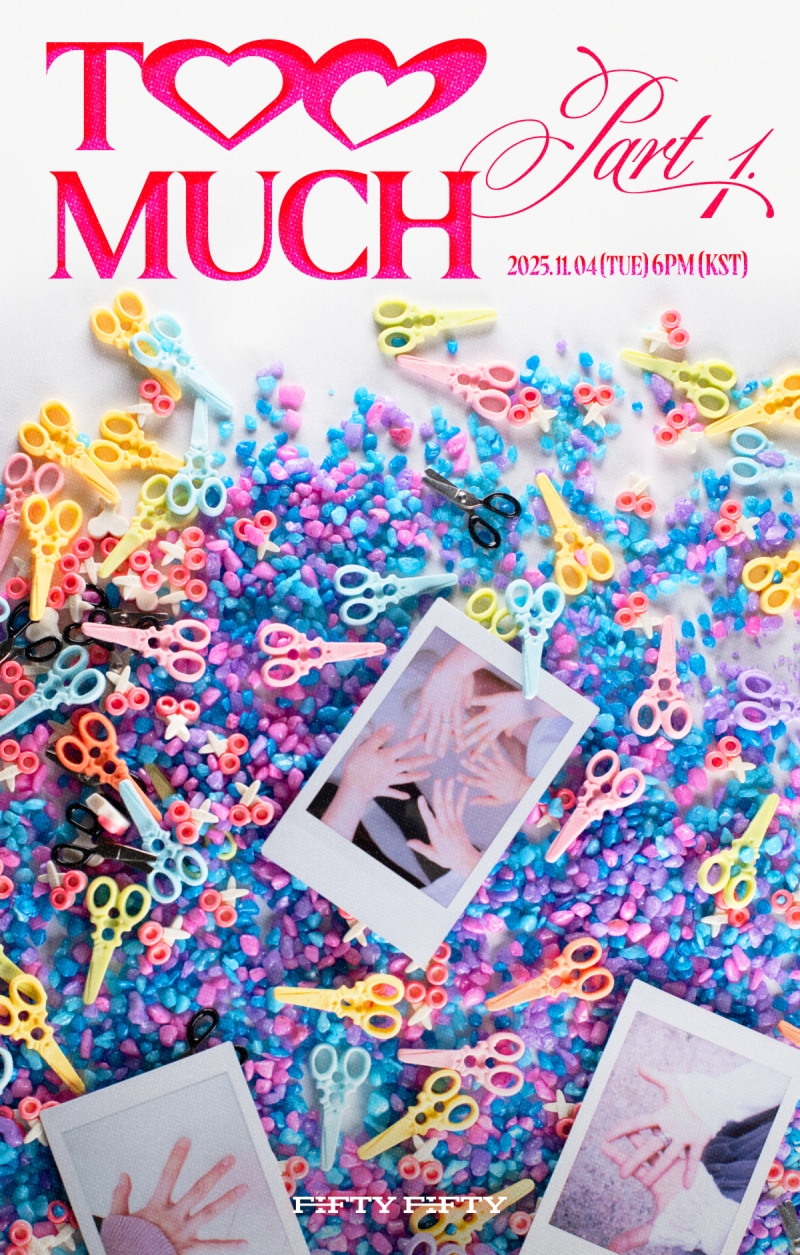 피프티피프티, 컴백 포스터 깜짝 공개…내달 4일 신보 ‘Too Much Part 1.’ 발매