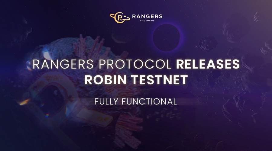 레인저스 프로토콜, 테스트넷 ‘로빈’ 출시