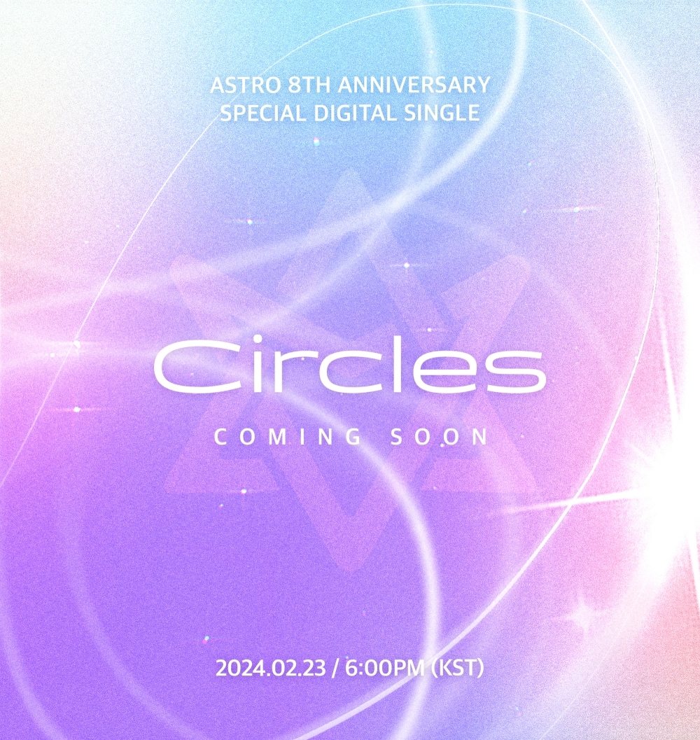 아스트로, 23일 데뷔 8주년…팬들 위한 신곡 ‘Circles’ 발매…진진 '작사+작곡' 참여