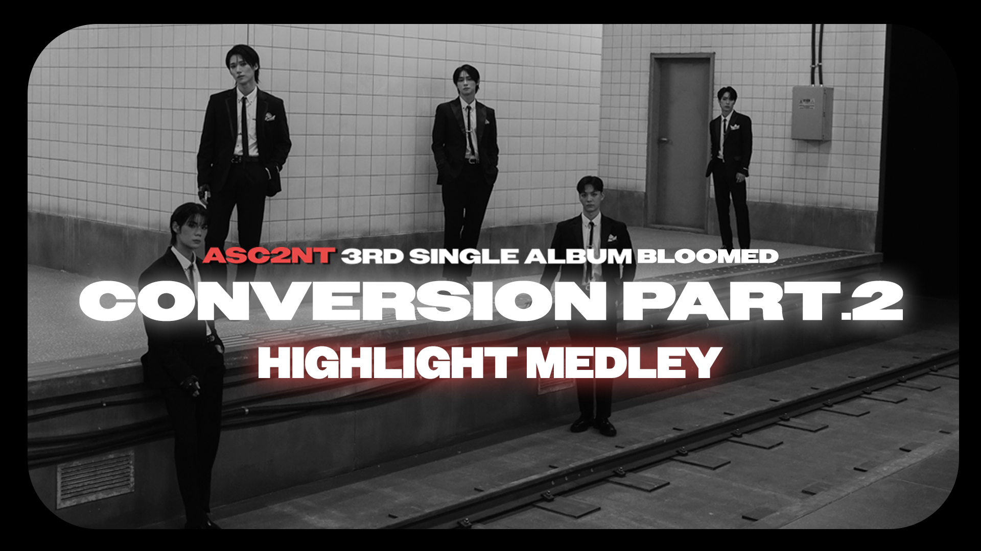 어센트, 세 번째 싱글 하이라이트 메들리 공개…컴백 기대감 최고조