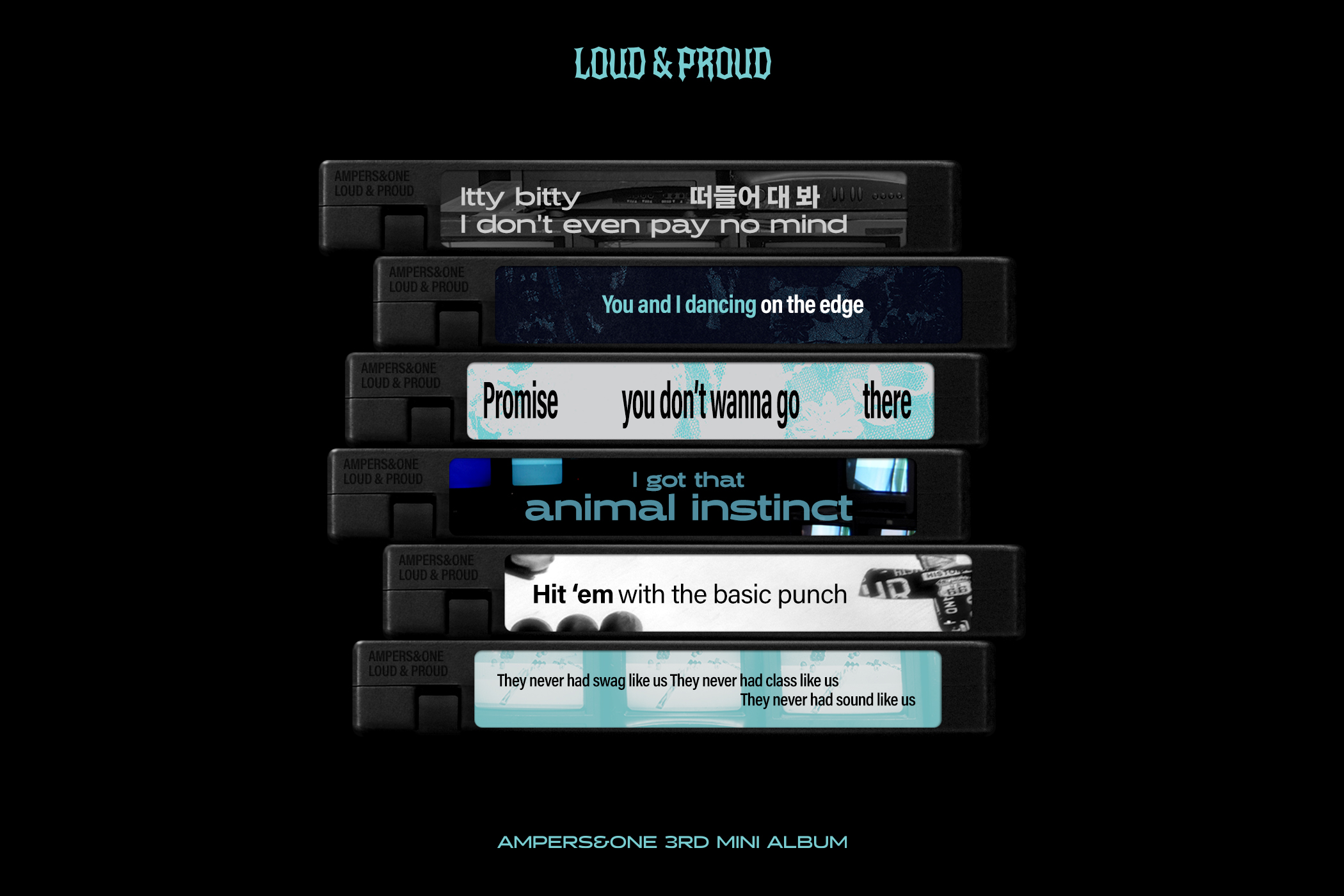 앰퍼샌드원, 미니 3집 ‘LOUD & PROUD’ 리릭 포스터 공개…나캠든∙마카야 전곡 작사 참여